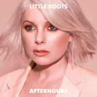 Little Boots - Afterhours (EP)