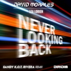 Never Looking Back (With Lea Lorien) (Sandy K.O.T. Rivera Remixes) (CDS)