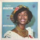 Lola Martin Chante La Martinique (Vinyl)