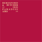 Steve Beresford - Old Paradise Airs (With John Butcher)