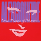 Sweet Dreams Of Otherness (CDS)