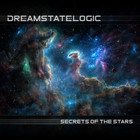 Dreamstate Logic - Era6 - Secrets Of The Stars