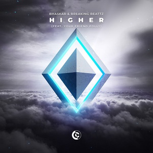 Higher (Feat. Breaking Beattz & Your Friend Polly) (CDS)