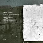 Mark Turner - Return From The Stars (With Jason Palmer, Joe Martin & Jonathan Pinson)