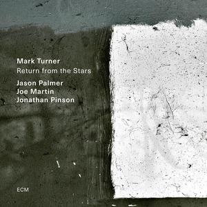 Return From The Stars (With Jason Palmer, Joe Martin & Jonathan Pinson)