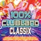 Cascada - 100% Clubland Classix CD1