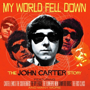 My World Fell Down: The John Carter Story CD2