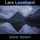 Lars Leonhard - Slow Down (EP)