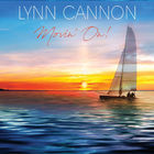 Lynn Cannon - Movin' On!