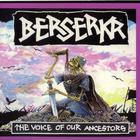 Berserkr - The Voice Of Our Ancestors