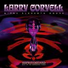 Larry Coryell & The Eleventh House - Improvisations - Best Of The Vanguard Years CD1