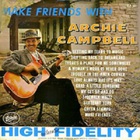 Make Friends With Archie Campbell (Vinyl)
