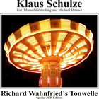 Richard Wahnfried - Tonwelle (Remastered 1990)