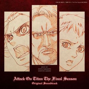 Attack On Titan (The Final Season Original Soundtrack)