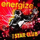 The Star Club - Energize