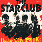 The Star Club - Hello New Punks (Vinyl)