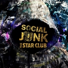 The Star Club - Social Junk