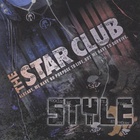 The Star Club - Style