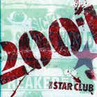The Star Club - 2001