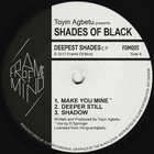 Shades Of Black - Deepest Shades (EP)