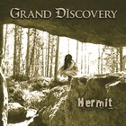 Grand Discovery - Hermit (EP)