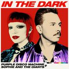 In The Dark (Feat. Sophie And The Giants) (CDS)