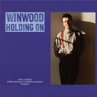 Steve Winwood - Holding On (UK) (VLS)