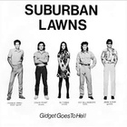 Suburban Lawns - Gidget Goes To Hell (VLS)