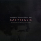 Satyriasis - Somewhere Between Equilibrium And Nihilism (Split With Spiritual Front)