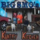 Big Smo - Kuntry Kitchen