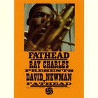 Fathead: Ray Charles Presents David "Fathead" Newman (Vinyl)