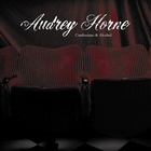 Audrey Horne - Confessions & Alcohol (EP)