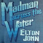 Elton John - Madman Across The Water: 50th Anniversary - SHM