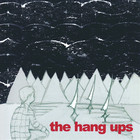 The Hang Ups - The Hang Ups
