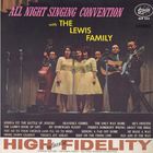 The Lewis Family - All Night Singing Convention (Vinyl)