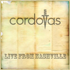 Cordovas - Live From Nashville
