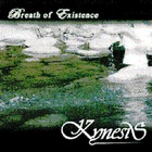 Kynesis - Breath Of Existence (EP)