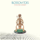 Blossom Toes - If Only For A Moment (Expanded Edition) CD1