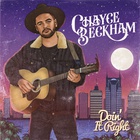 Chayce Beckham - Doin' It Right