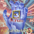 3-O-Matic - Hand In Hand (MCD)