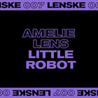 Amelie Lens - Little Robot (EP)