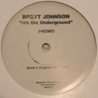 Brett Johnson - It's The Underground (EP)