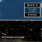 Jefferson Starship - Mick's Picks Vol. 3: Substage, Karlsruhe 2006 CD1