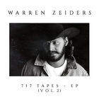 Warren Zeiders - 717 Tapes Vol. 2