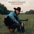 Warren Zeiders - Acoustic Covers (Deluxe Version)