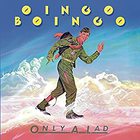 Oingo Boingo - Only A Lad (Remastered 2021)