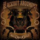 The Blackout Argument - Smile Like A Wolf (EP)