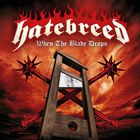 Hatebreed - When The Blade Drops (CDS)
