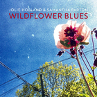 Wildflower Blues (With Samantha Parton)