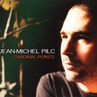 Jean-Michel Pilc - Cardinal Points